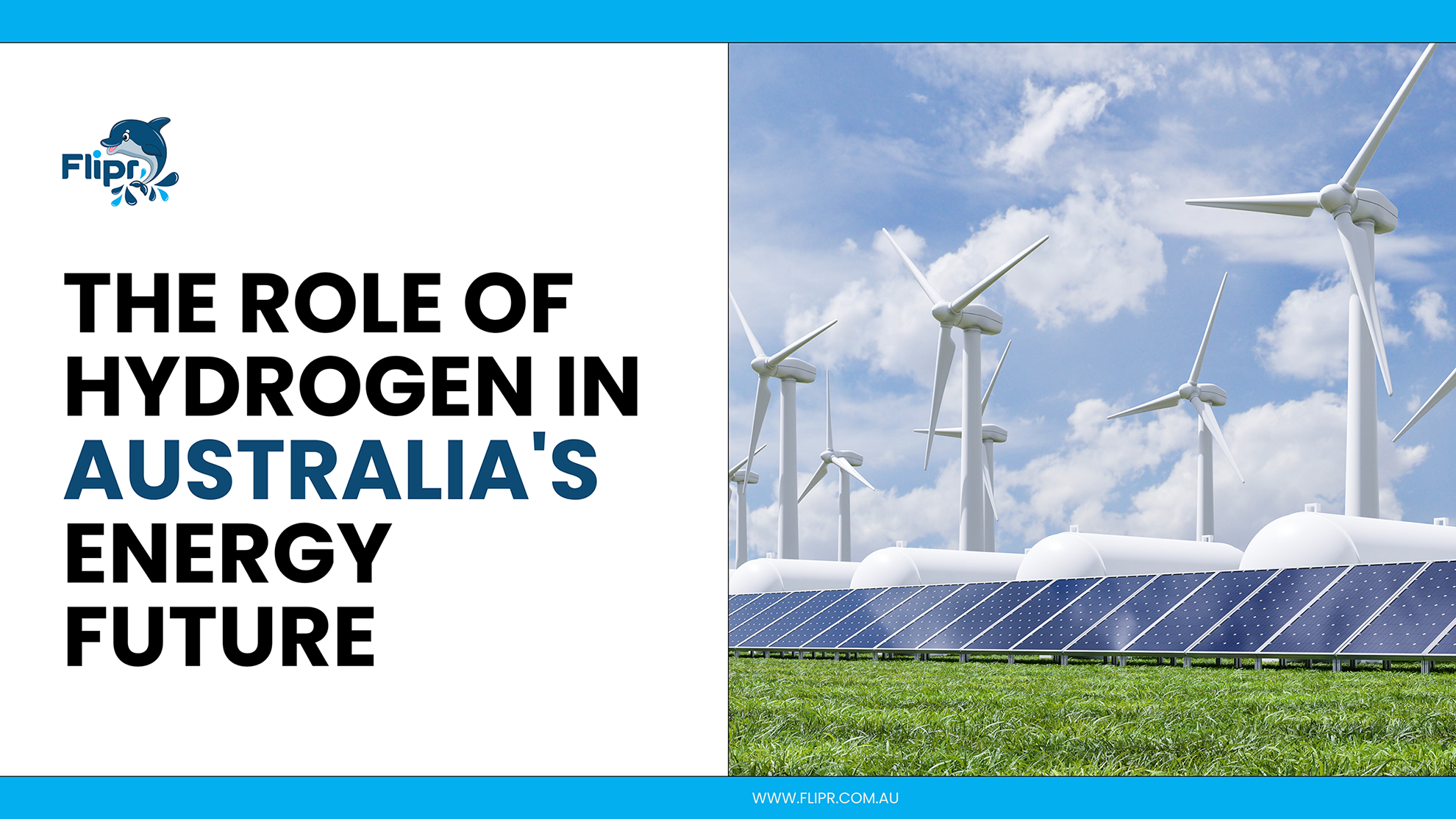 The Role of Hydrogen in Australia’s Energy Future